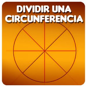 Dividir una circunferencia en partes iguales